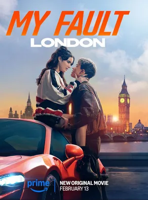 My Fault: London 2025 Hindi Dual Audio Movie Poster