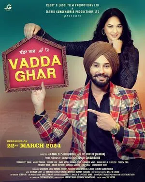 Vadda Ghar 2024 Punjabi Movie Poster