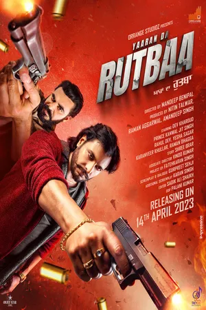 Yaaran Da Rutbaa 2023 Punjabi Movie Poster
