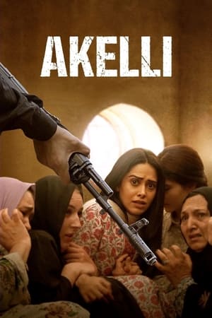 Akelli 2023 Hindi| Movie Poster