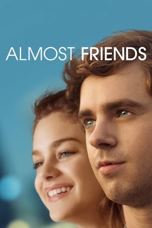 Almost Friends (2016) Hindi Dual Audio – Movie Poster