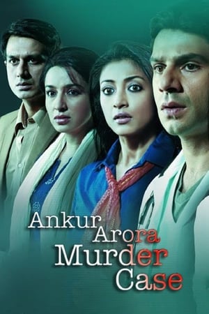 Ankur Arora Murder Case (2013) Hindi Movie - [350MB] Movie Poster