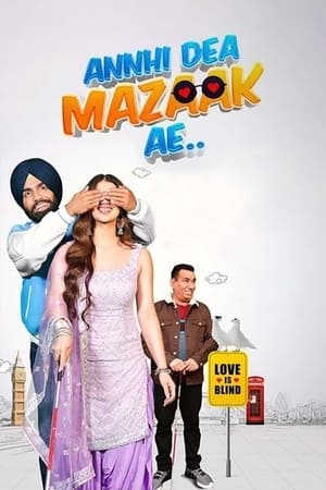 Annhi Dea Mazaak Ae 2023 Punjabi DVDScr Movie Poster