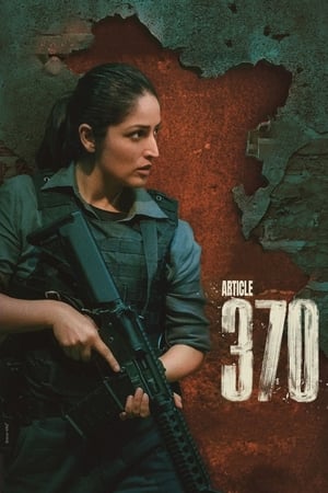 Article 370 2024 Hindi – – Movie Poster