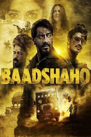 Baadshaho (2017) Hindi Movie Download - 1.2GB Movie Poster
