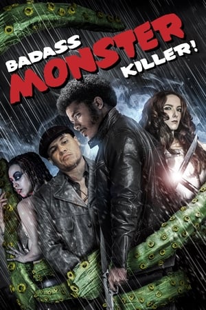 Badass Monster Killer (2015) Hindi Dual Audio 330MB Movie Poster