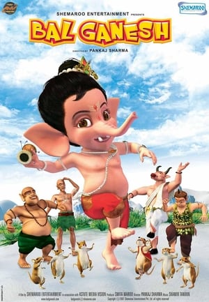 Bal Ganesh (2007) Hindi Movie - [350MB] Movie Poster