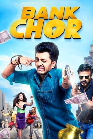 Bank Chor 2017 Movie 550MB Download Movie Poster