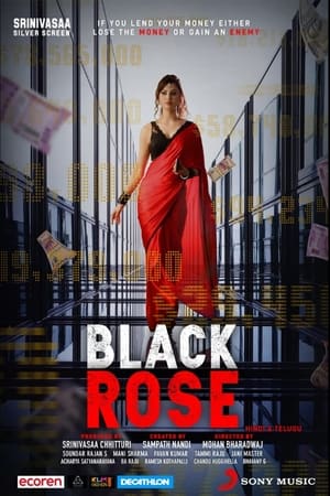 Black Rose 2021 Hindi Movie – [340MB] Movie Poster