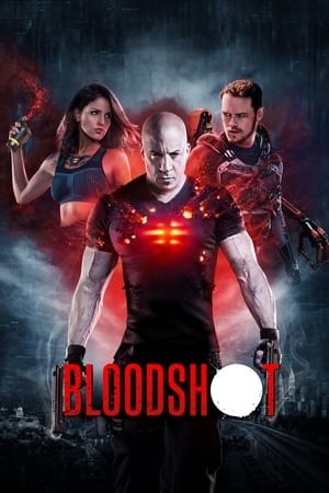 Bloodshot (2020) Hindi (ORG) Dual Audio [1GB] Movie Poster