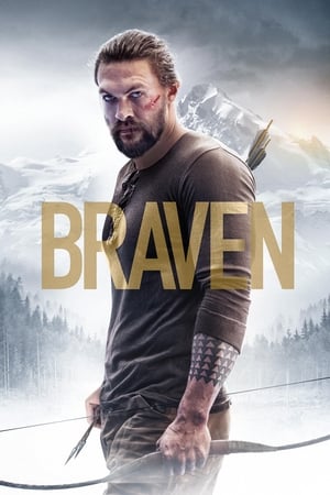 Braven (2018) Hindi Dual Audio – Movie Poster