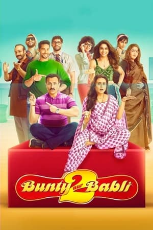 Bunty Aur Babli 2 (2021) Hindi Movie Pre- [1.1GB] Movie Poster