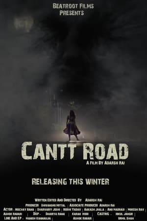 Cantt Road: The Beginning 2023 Hindi Dual Audio – Movie Poster