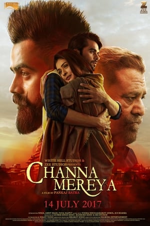 Channa Mereya 2017 Movie Punjabi [1.1GB] Movie Poster