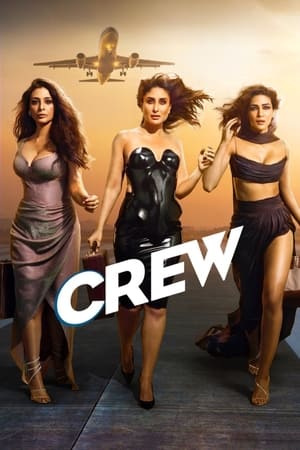Crew 2024 Hindi – – Movie Poster