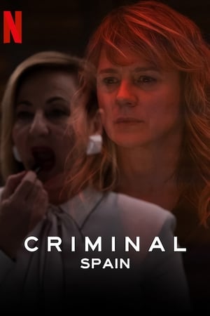 Criminal: Spain (2019) Season 1 All Episodes Dual Audio Hindi [Complete] Movie Poster