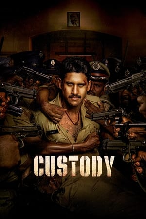 Custody 2023 Hindi (HQ-Dub) Dual Audio – Movie Poster