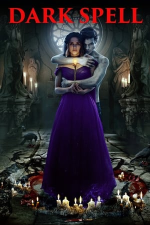 Dark Spell 2021 Hindi – Movie Poster