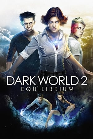 Dark World 2 Equilibrium (2013) Hindi Dubbed [800MB] Movie Poster