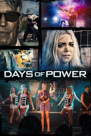 Days of Power (2018) Hindi Dual Audio [800MB] Movie Poster