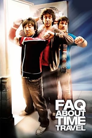FAQ About Time Travel (2009) Hindi Dubbed 270MB Movie Poster