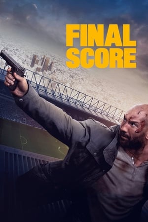 Final Score (2018) Hindi Dual Audio 400MB Movie Poster