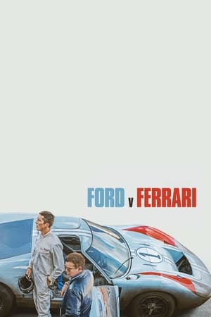 Ford v Ferrari (2019) Hindi (ORG DD5.1) Dual Audio [1.4GB] Movie Poster