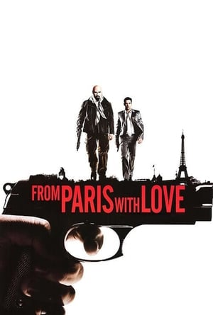 From Paris with Love (2010) Hindi Dual Audio 300MB Movie Poster