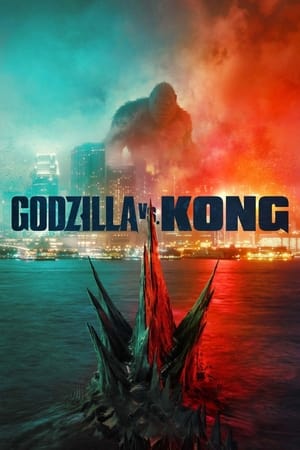 Godzilla vs Kong 2021 Hindi (ORG) Dual Audio [1.2GB] Movie Poster