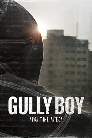 Gully Boy (2019) Hindi Movie [1.3GB] Movie Poster