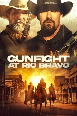 Gunfight at Rio Bravo (2023) Hindi Dual Audio – Movie Poster