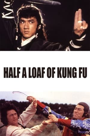 Half a Loaf of Kung Fu 1978 Hindi Dual Audio 300MB Movie Poster