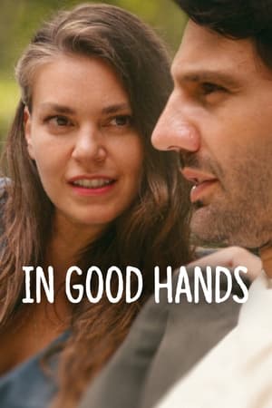 In Good Hands (2022) Hindi Dual Audio – 720p – Movie Poster
