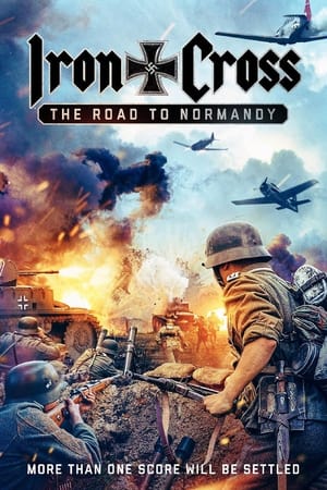 Iron Cross: The Road to Normandy (2022) Hindi Dual Audio – Movie Poster