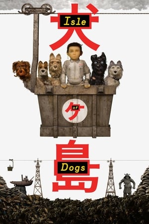 Isle of Dogs (2018) Hindi Dual Audio [950MB] ESubs Movie Poster