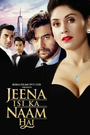 Jeena Isi Ka Naam Hai (2017) Hindi Movie [1.2GB] Movie Poster