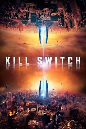 Kill Switch (2017) Movie [900MB] Download Movie Poster