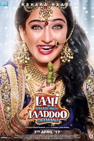 Laali Ki Shaadi Mein Laaddoo Deewana 2017 Movie DTHRip [950MB] Movie Poster