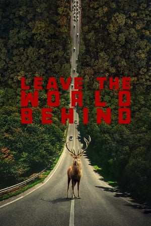 Leave the World Behind (2023) Hindi Dual Audio – Movie Poster