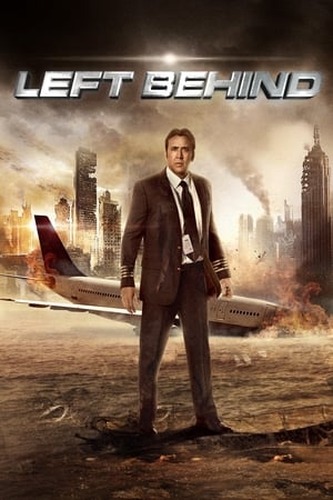 Left Behind (2014) Hindi Dual Audio [850MB] Movie Poster