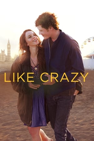 Like Crazy (2011) 100mb Hindi Dual Audio movie Download Movie Poster