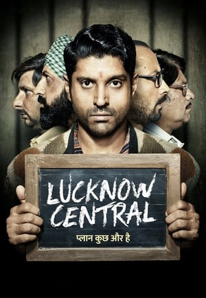 Lucknow Central 2017 Movie DTHRip [1.1GB] Movie Poster