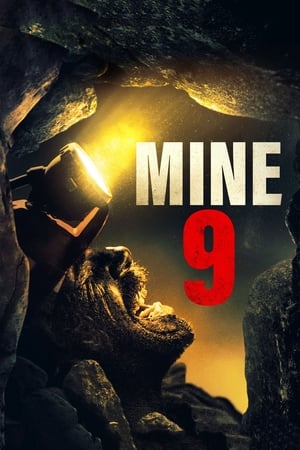 Mine 9 (2019) Hindi Dual Audio [850MB] Movie Poster