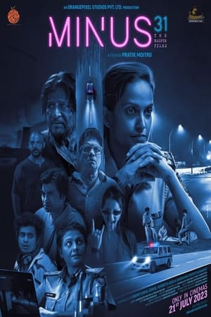 Minus 31-The Nagpur Files 2023 Hindi DVDScr Movie Poster