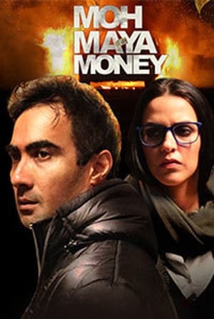 Moh Maya Money 2016 Full Movie [900MB] Download Movie Poster