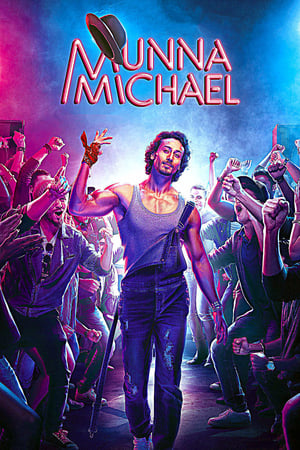 Munna Michael 2017 400MB Full Movie Download Movie Poster