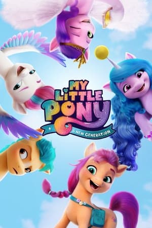 My Little Pony A New Generation 2021 Hindi Dual Audio [830MB] Movie Poster