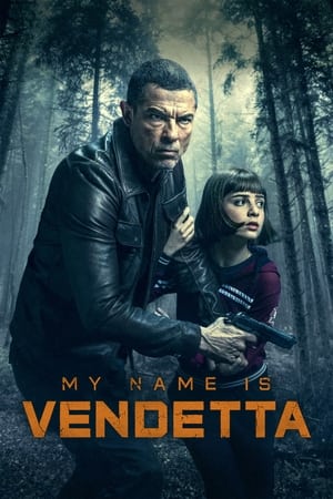 My Name Is Vendetta (2022) Hindi Dual Audio – Movie Poster