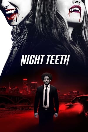 Night Teeth (2021) Hindi Dual Audio [1.1GB] Movie Poster