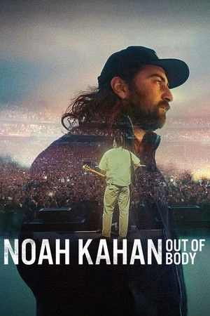 Noah Kahan: Out of Body 2026 Hindi - English Dual Audio Movie Poster
